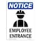 Signmission OSHA Notice, 7" Height, Employee Entrance Sign With Symbol, 7" X 5", Portrait OS-NS-D-57-V-11952 - alternate 1